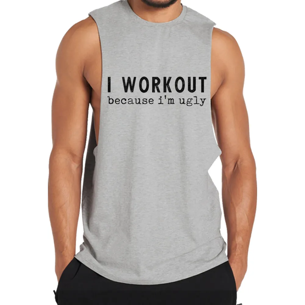 I Workout Because I'm Ugly Tank